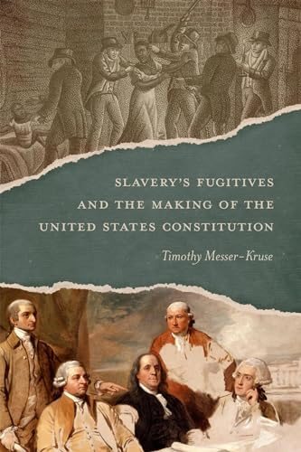 Cover of the book Slavery&rsquo;s Fugitives by Timothy Messer-Kruse